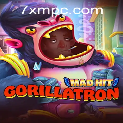 MadHitGorillatron: An Exciting Journey into the Unpredictable World of 7xm